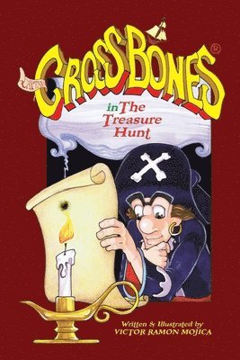 Captain CROSSBONES(R) in The Treasure Hunt