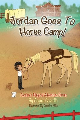 bokomslag Jordan Goes to Horse Camp!