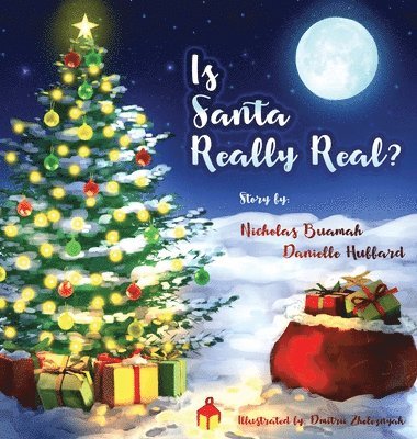 Nicholas Buamah, Danielle Hubbard - Is Santa Really Real?, Inbunden