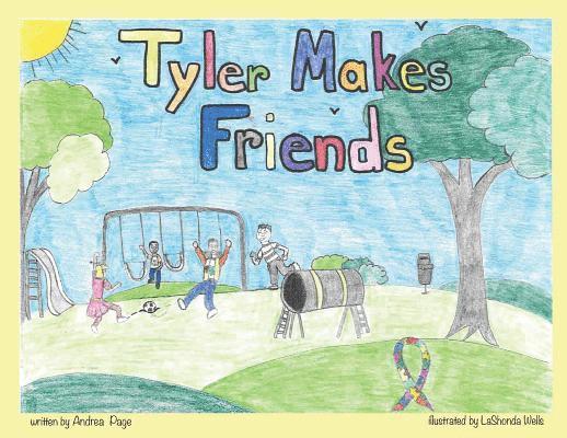 Tyler Makes Friends 1