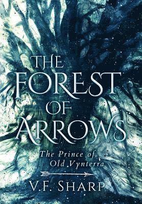 bokomslag The Forest of Arrows