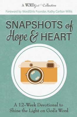 bokomslag Snapshots of Hope & Heart