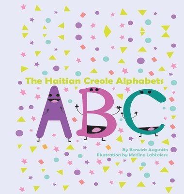 Berwick Augustin - Haitian Creole Alphabets, Inbunden