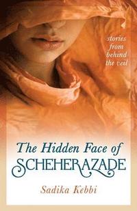 bokomslag The Hidden Face of Scheherazade