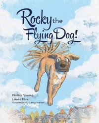 bokomslag Rocky the Flying Dog!