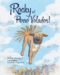 bokomslag Rocky el Perro Volador!