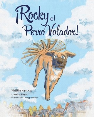 Rocky el Perro Volador! 1