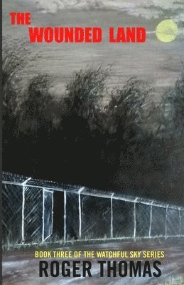 Wounded Land
