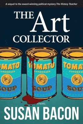 Susan Bacon - The Art Collector, Häftad