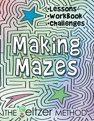 Making Mazes 1