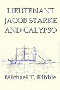 bokomslag Lieutenant Jacob Starke and Calypso