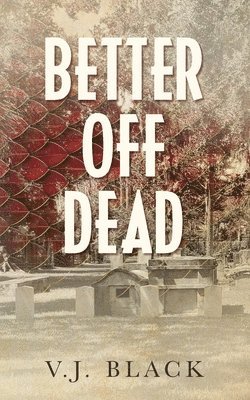 Better Off Dead 1