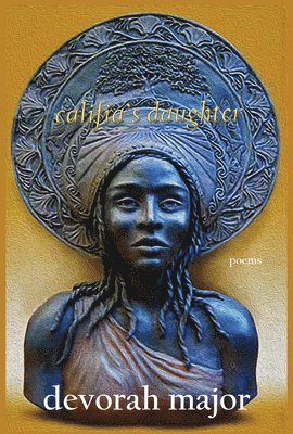 Devorah Major - Califia's Daughter, Häftad