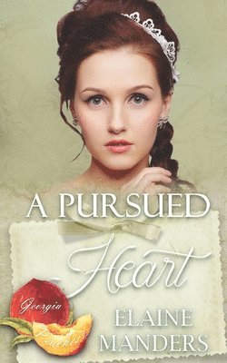 Elaine Manders - A Pursued Heart, Häftad