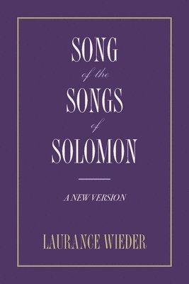 Song of the Songs of Solomon