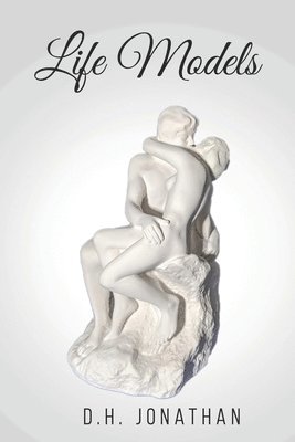 D. H. Jonathan - Life Models, Häftad