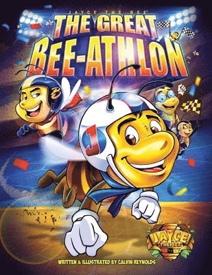 Jayce The Bee: The Great Bee-Athlon 1