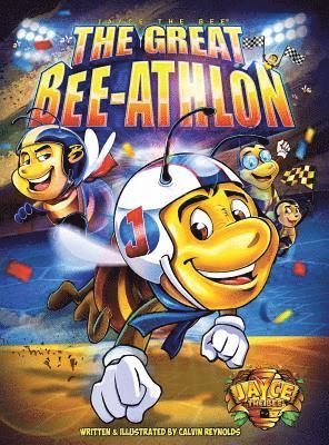 bokomslag Jayce The Bee: The Great Bee-Athlon