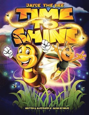 Jayce The Bee Time to Shine 1