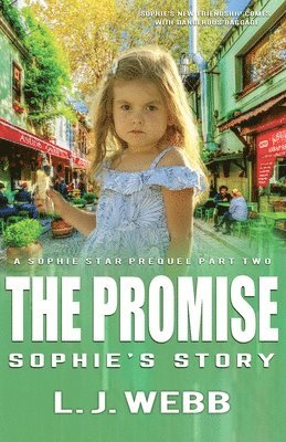 The Promise Sophie's Story 1