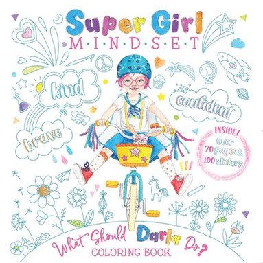 bokomslag Super Girl Mindset Coloring Book: What Should Darla Do?