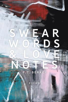 bokomslag Swear Words & Love Notes