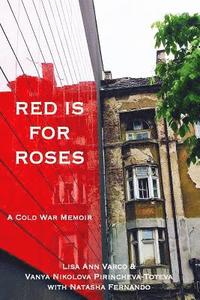 bokomslag Red Is for Roses