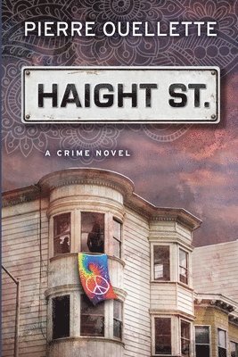 Pierre Ouellette - Haight St, Häftad