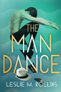bokomslag The Man Dance