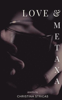 bokomslag Love and Metaxa