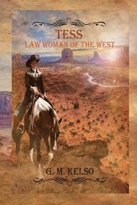 bokomslag Tess: Law Woman of the West