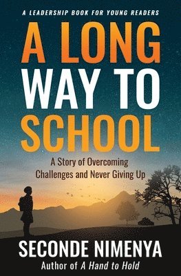 A Long Way to School 1