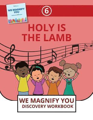 Holy Is The Lamb 1