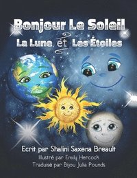bokomslag Bonjour Le Soleil La Lune et Les Étoiles