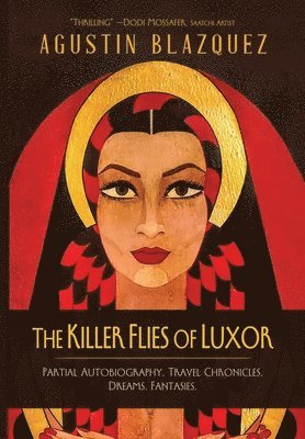 The Killer Flies of Luxor 1
