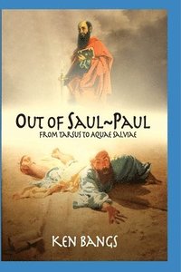 bokomslag Out of Saul Paul