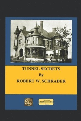 bokomslag Tunnel Secrets