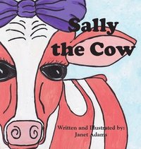 bokomslag Sally The Cow