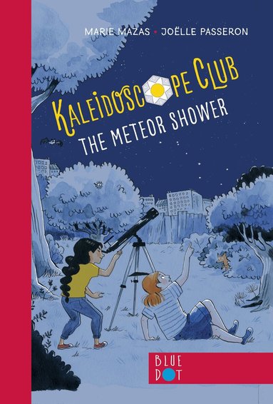 Marie Mazas - Meteor Shower: Kaleidoscope Club Series Book #2, Inbunden