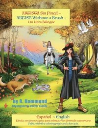 bokomslag Artista Sin Pincel ARTIST Without A Brush Un Libro Bilingüe Español English