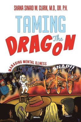 Taming The Dragon 1
