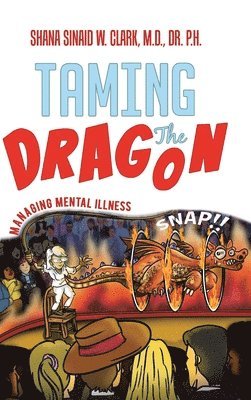 Taming The Dragon 1