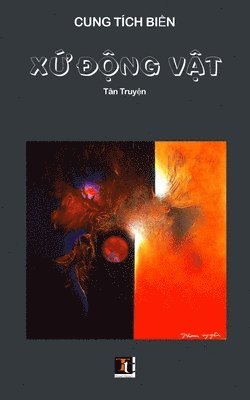 Xứ Động Vật Tân truyện