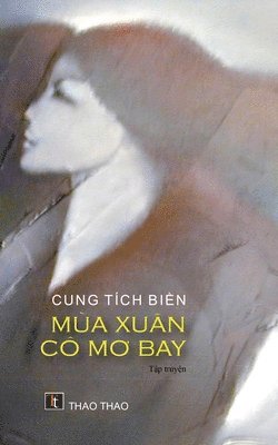 bokomslag Mua Xuan Co M&#417; Bay