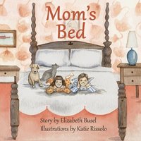 bokomslag Mom's Bed