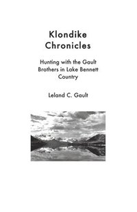 bokomslag Klondike Chronicles
