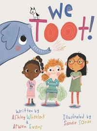 bokomslag We Toot: A Feminist Fable About Farting