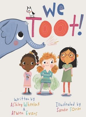 bokomslag We Toot: A Feminist Fable About Farting