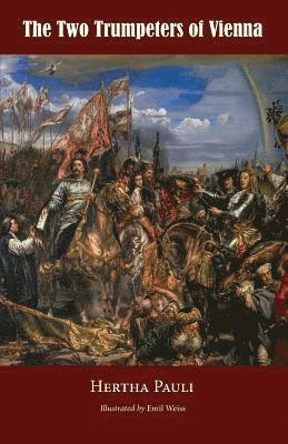 The Two Trumpeters of Vienna