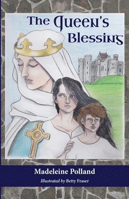 The Queen's Blessing 1